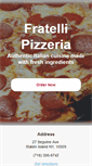 Mobile Screenshot of fratellipizzeriastatenisland.com